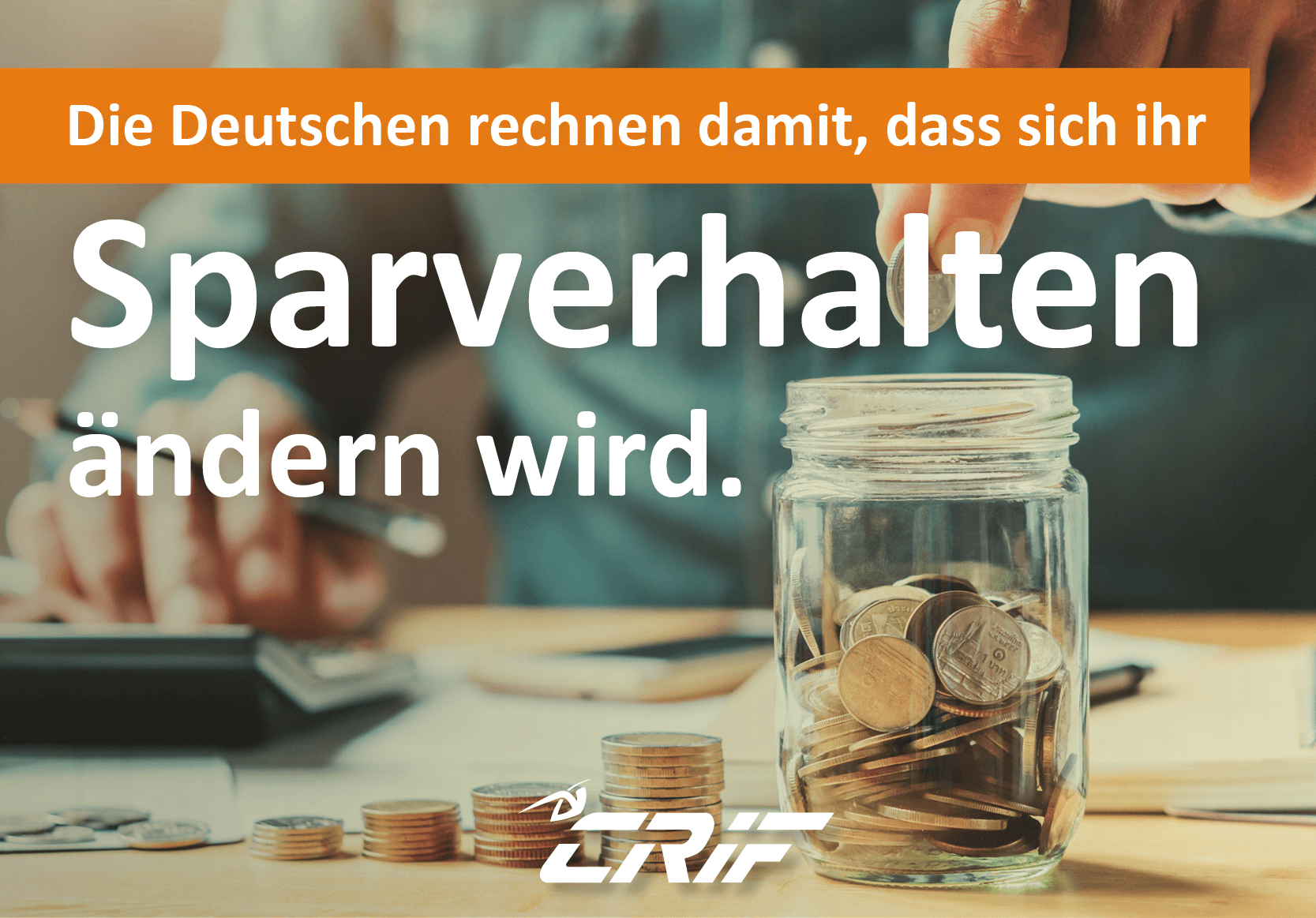 Crif Studie Sparverhalten